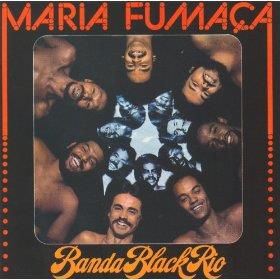 Banda Black Rio - Maria Fumaca (Digipack)