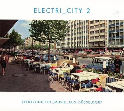 Electri_city (Elektronische Musik Aus Düsseldorf) - Vol. 2 - Elektronische Musik Aus Düsseldorf