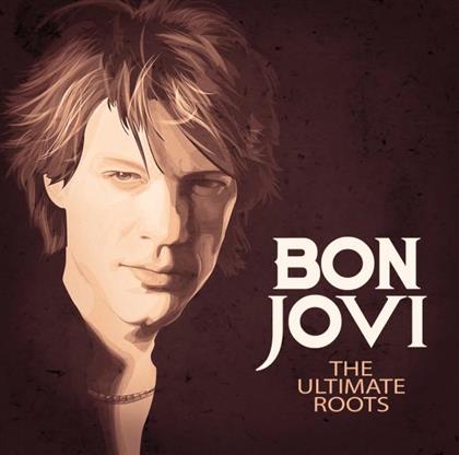 Bon Jovi - Ultimate Roots