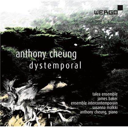 James Baker, Susanna Mälkki, Ensemble Intercontemporain, Anthony Cheung, Anthony Cheung, … - Dystemporal