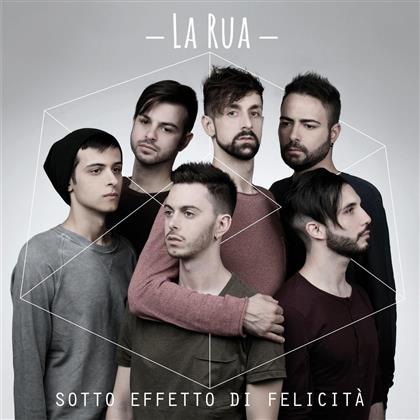 La Rua - Sotto Effetto Di Felicia