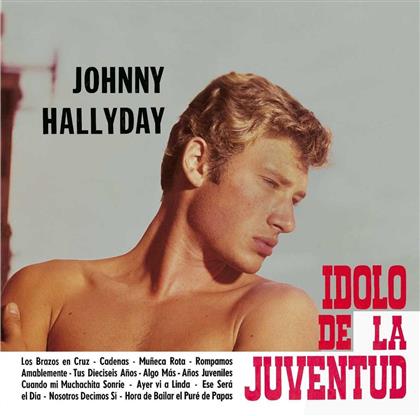 Johnny Hallyday - El Idolo De La Juventud (Mono, Limited Edition, LP + Digital Copy)