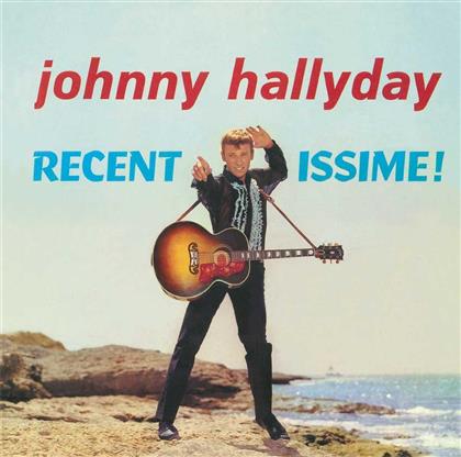 Johnny Hallyday - Recentissime (Mono, Limited Edition, LP + Digital Copy)