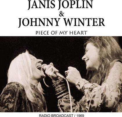 Janis Joplin & Johnny Winter - Piece Of My Heart - Broadcast 1969