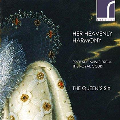 The Queen's Six - Her Heavenly Harmony - Profane Music From The Royal Curt