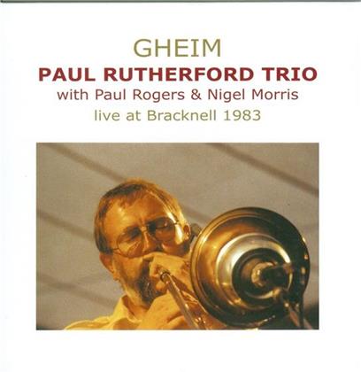 Paul Rutherford - Gheim - Live At