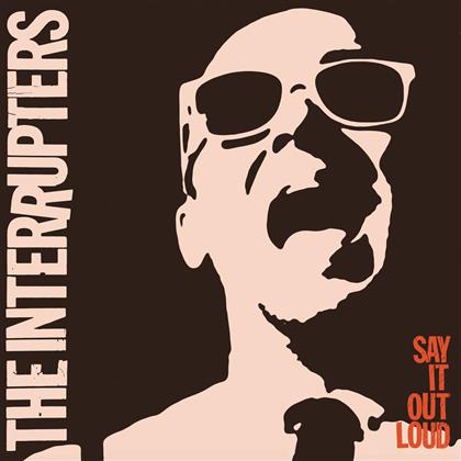 The Interrupters - Say It Out Loud - Bone / Orange Splatter Vinyl (Colored, LP)