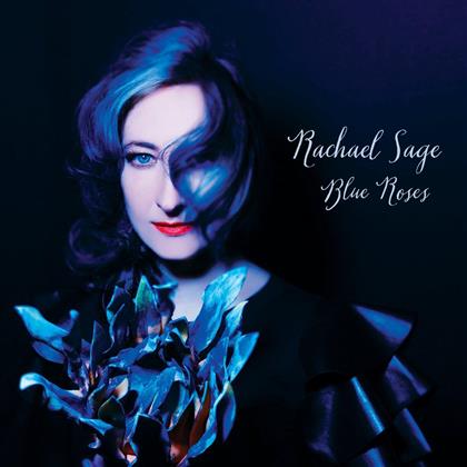 Rachael Sage - Blue Roses - 2016 Version
