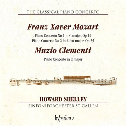 Franz Xaver Mozart, Muzio Clementi (1751-1832) & Howard Shelley - The Classical Piano Concerto - 3