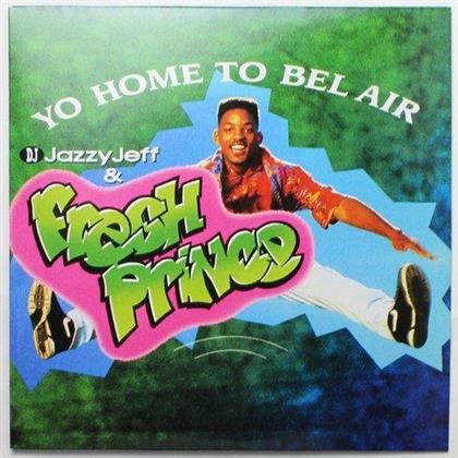 DJ Jazzy Jeff & Fresh Prince - Yo Home To Bel Air / Parents Just Don't Understand (12" Maxi)