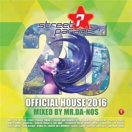 Streetparade 2016 - House - Mixed By Mr. Da-Nos