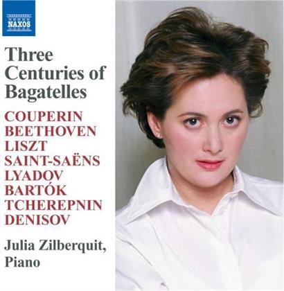 François Couperin Le Grand (1668-1733), Ludwig van Beethoven (1770-1827), Camille Saint-Saëns (1835-1921), Anatoly Lyadov (1855-1914), … - Three Centuries Of Bagatelles