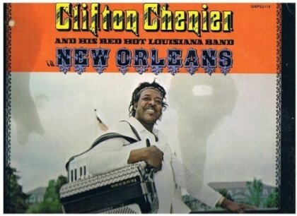 Clifton Chenier & The Red Hot Louisiana Band - New Orleans (LP)