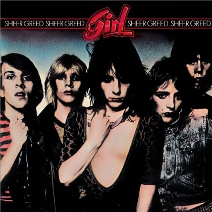 Girl - Sheer Greed (Rockcandy Edition, Remastered)