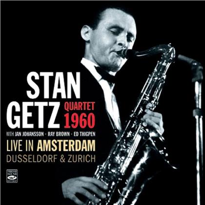 Stan Getz Quartet - Live In Amsterdam, Dusseldorf And Zurich 1960