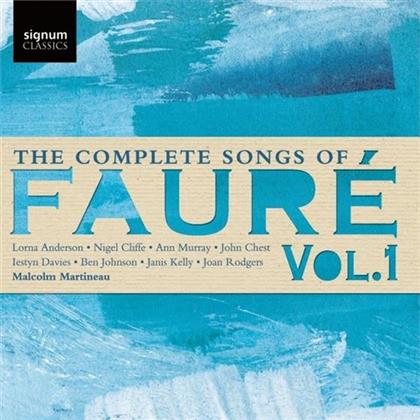 Gabriel Fauré (1845-1924), Janis Kelly, Joan Rodgers, Lorna Anderson, Anne Murray, … - The Complete Songs Of Fauré - Vol.1