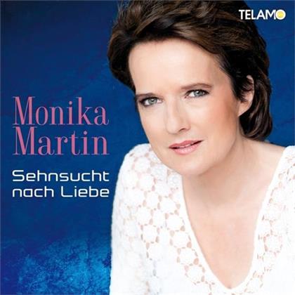 Monika Martin - Sehnsucht Nach Liebe