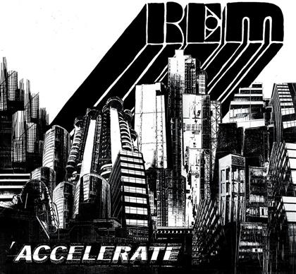 R.E.M. - Accelerate - Re-Release