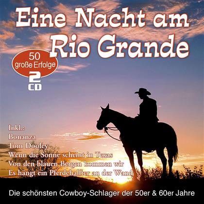 Eine Nacht Am Rio Grande (2 CDs)