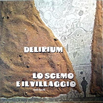 Delirium - Lo Scemo E Il Villagio (Édition Limitée)