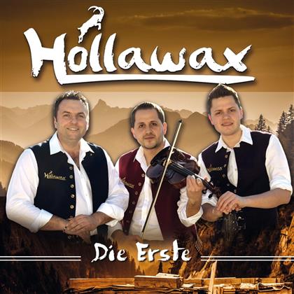 Hollawax - Die Erste