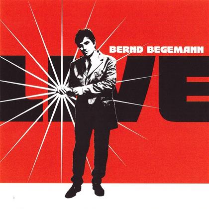 Bernd Begemann - Live - Re-Release