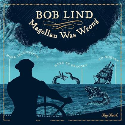 Bob Lind - Magellan Was Wrong
