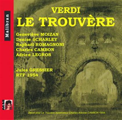 Geneviève Moizan, Denise Scharley, Raphael Romagnoni, Charles Cambon, … - Le Trouvère (En Français) - RTF 1954 (2 CD)