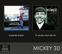 Mickey 3D - La Grande Evasion / Tu Vas Pas Mourir De Rire (2 CD)