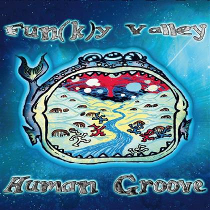 Human Groove - Fun(K)Y Valley
