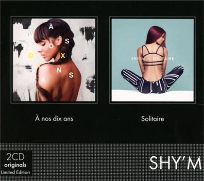 Shy'm - Coffret 2cd:A Nos 10ans - Le Best Of & Solitaire (2 CDs)