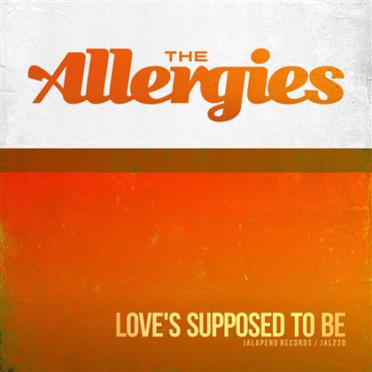 The Allergies - Love's Supposed To Be (12" Maxi)