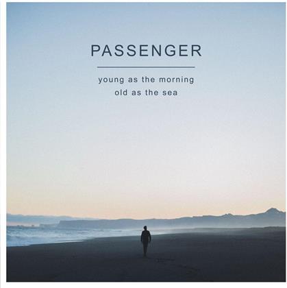 Passenger (GB) - Young As The Morning Old As The Sea (LP)