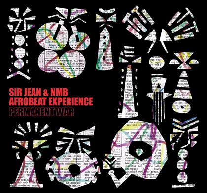 Sir Jean & NMB Afrobeat E - Permanent War (LP)