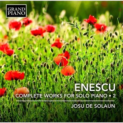 Josu de Solaun & George Enescu (1881-1955) - Complete Works Solo Piano 2