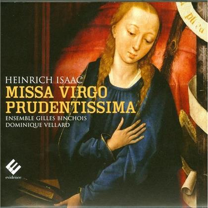 Ensemble Gilles Binchois & Heinrich Isaac (1450-1517) - Missa Virgo Prudentissima
