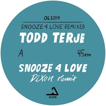 Todd Terje - Snooze 4 Love (12" Maxi)