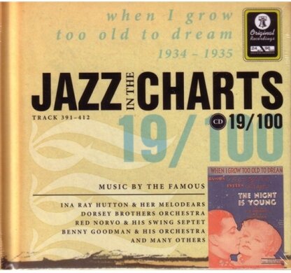 Benny Goodman & Ina Ray Hutton - Jazz In The Charts - When I Grow Too Old To Dream 1934-1935