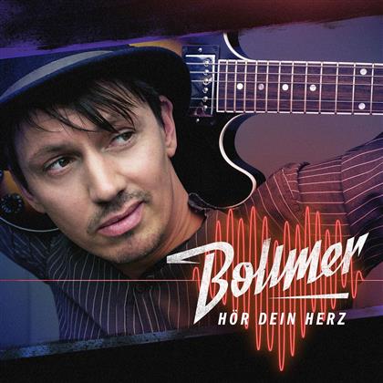 Bollmer - Hör Dein Herz