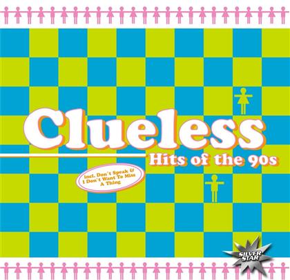 Clueless - Hits Of The 90s