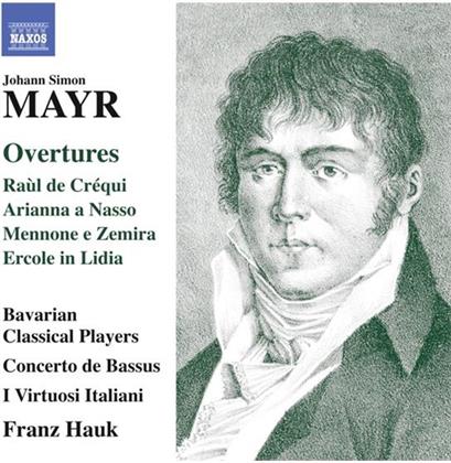 Bavarian Classical Players & Johann Simon Mayr (1763-1845) - Overtures
