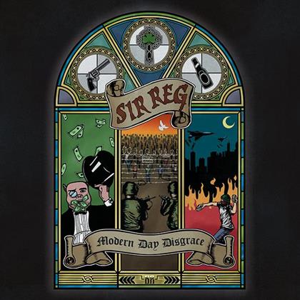 Sir Reg - Modern Day Disgrace (LP)