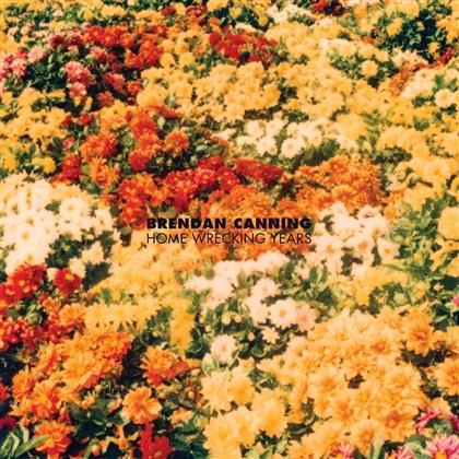 Brendan Canning - Home Wrecking Years (LP)