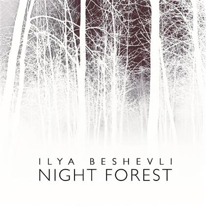 Ilya Beshevli - Night Forest (LP)