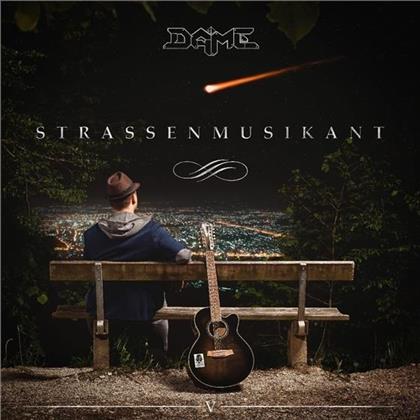 Dame - Strassenmusikant - Limited Edtion
