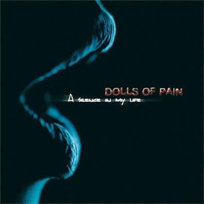 Dolls Of Pain - A Silence In My Life