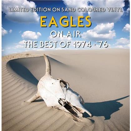 Eagles - On Air - The Best Of 1974-76 - Sand Coloured Vinyl (Colored, LP)