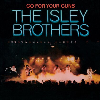The Isley Brothers - Go For Your Guns - Bonus Tracks