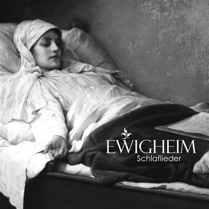 Ewigheim - Schlaflieder (Digipack)