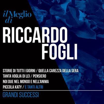 Riccardo Fogli - Il Meglio Di Riccardo Fogli - Grandi Successi (Digipack, 2 CD)